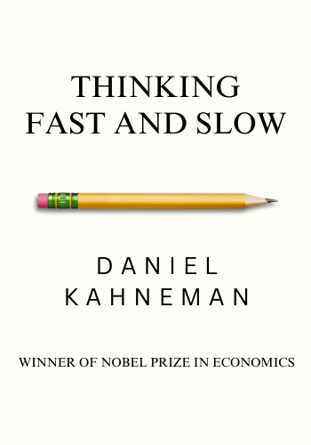 Thinking, Fast and Slow book