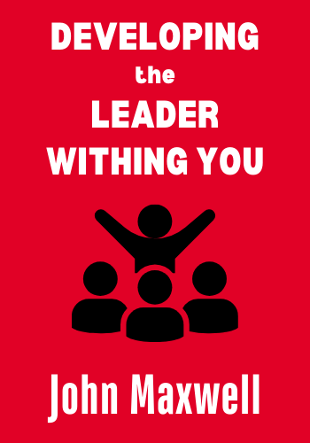 Developing the Leader Within You book