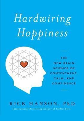 Hardwiring Happiness book