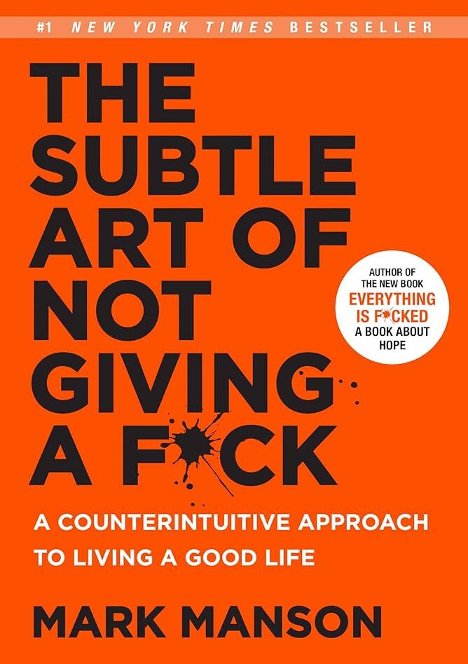 The Subtle Art of Not Giving a F*ck book