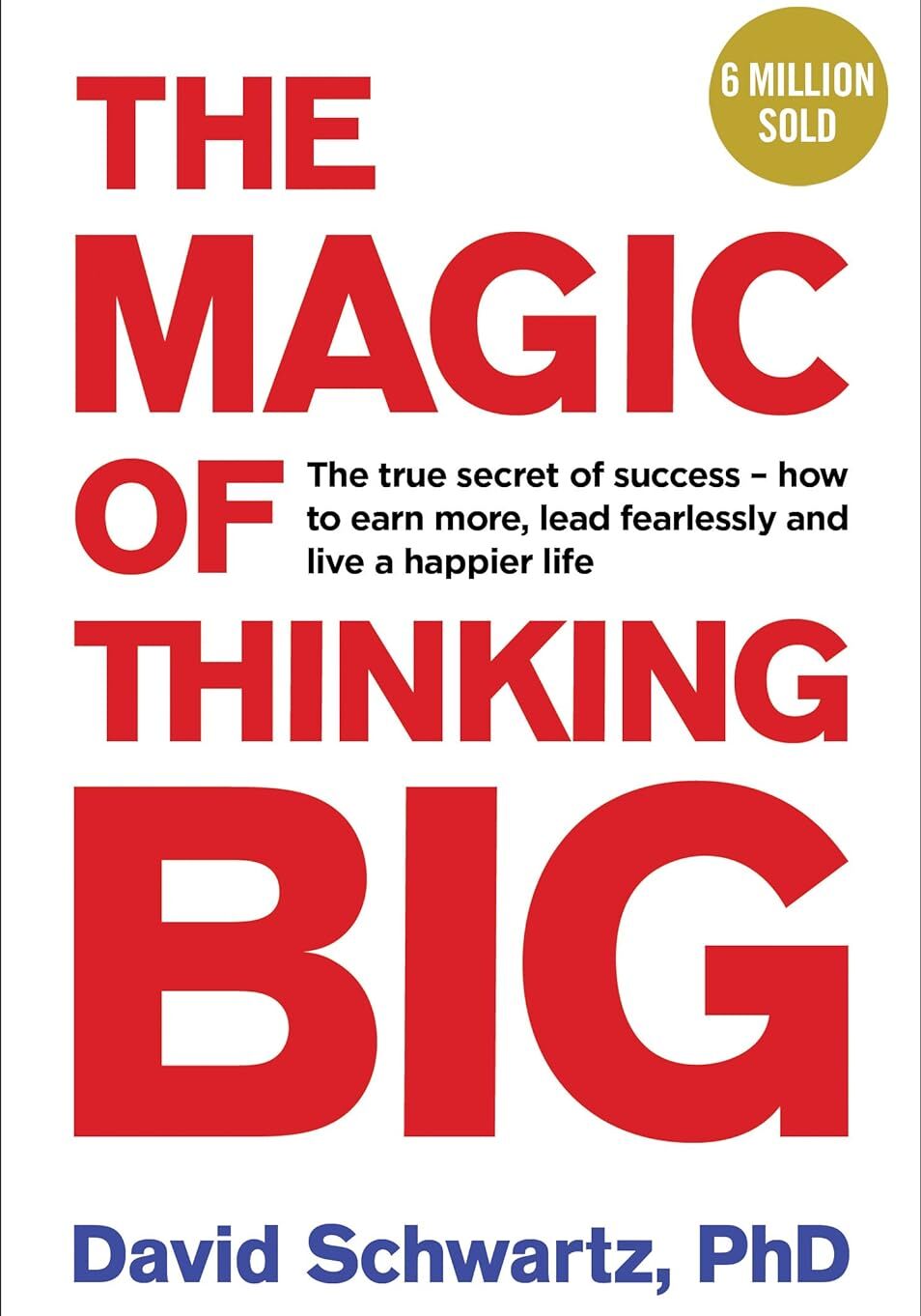 The Magic of Thinking Big book