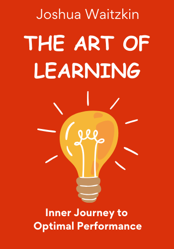 The Art of Learning: An Inner Journey to Optimal Performance book