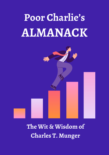 Poor Charlie's Almanack: The Wit and Wisdom of Charles T. Munger book