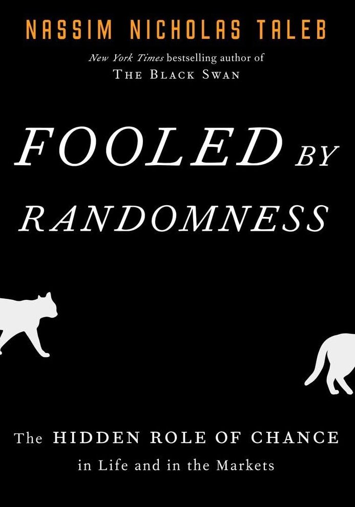 Fooled by Randomness book