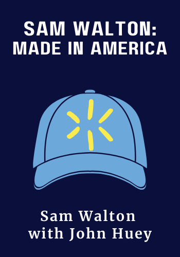 Sam Walton: Made In America book