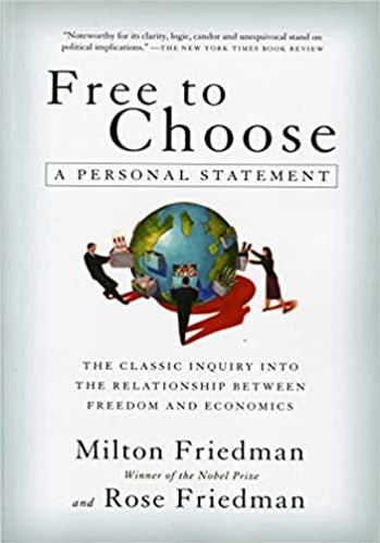 Free to Choose: A Personal Statement book