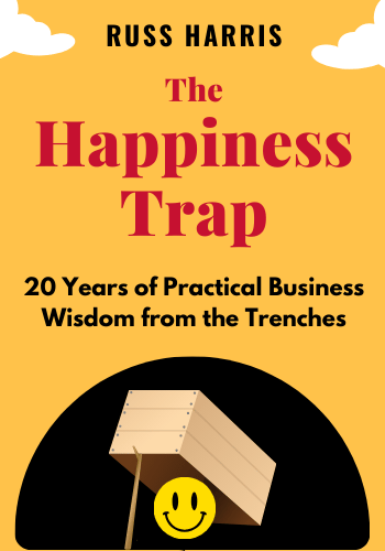 The Happiness Trap: How to Stop Struggling and Start Living: A Guide to ACT book