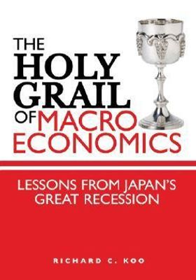 The Holy Grail of Macroeconomics: Lessons from Japan's Great Recession book