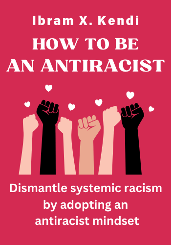 How to Be an Antiracist book