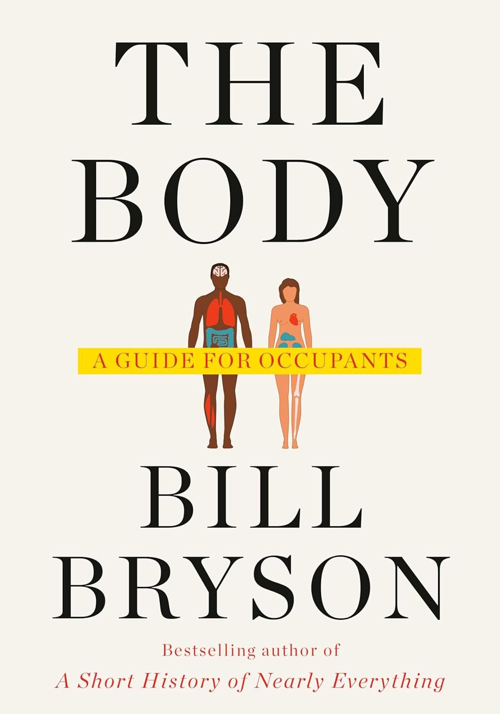 The Body: A Guide for Occupants book