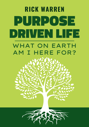 The Purpose Driven Life: What on Earth Am I Here for? book