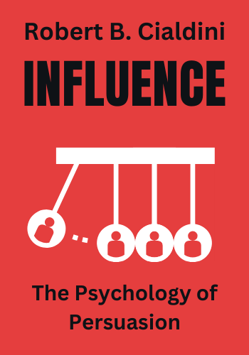 Influence: The Psychology of Persuasion book