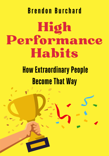 High Performance Habits: How Extraordinary People Become That Way book