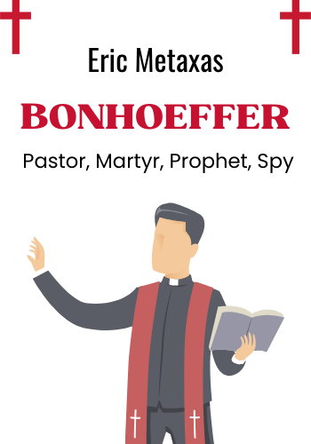 Bonhoeffer: Pastor, Martyr, Prophet, Spy book