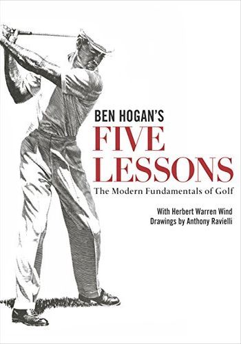 Ben Hogan's Five Lessons The Modern Fundamentals of Golf book