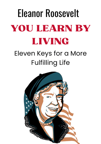 You Learn by Living: Eleven Keys for a More Fulfilling Life book