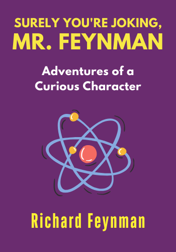 Surely You're Joking, Mr. Feynman book