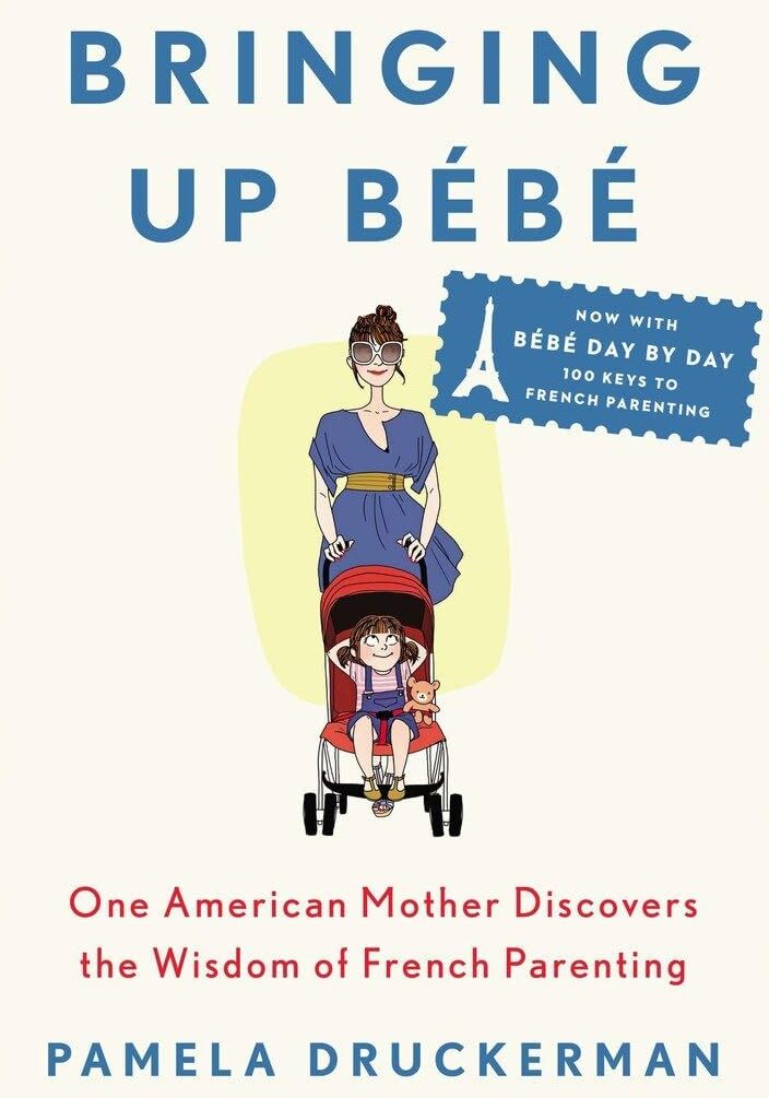 Bringing Up Bébé book