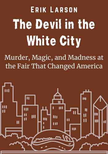 The Devil in the White City book