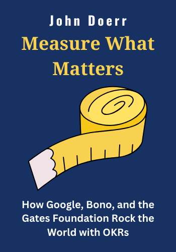 Measure What Matters book