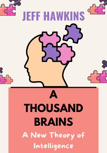 A Thousand Brains: A New Theory of Intelligence book