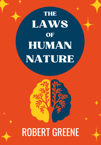 The Laws of Human Nature book