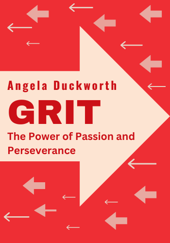 Grit: The Power of Passion and Perseverance book